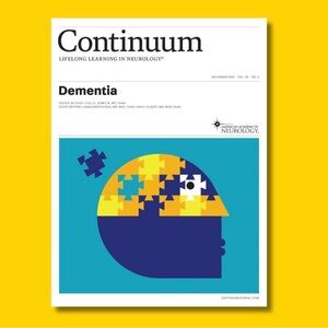 Continuum Neurology - Dementia Volume 30, Number 6